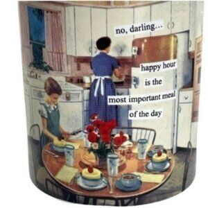 "no, darling … happy hour is the most important meal of the day Mug Anne Taintor